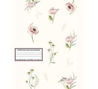 Composition Notebook College Ruled - Cute Pink Floral Notebook 7.5 x 9.25 for Girls, Teens & Women: Pretty Pastel Flower Pattern Journal - 110 Lined Pages, White Paper, Wide Ruled for School & Writing