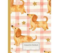 Composition Notebook College Ruled: Dachshund Illustration | Cute Dog Breed Journal For School, College, Office, Work | Wide Lined
