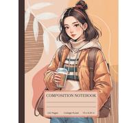 Composition Notebook College-Ruled for Note | Cozy Autumn Academia Girl Illustration: Aesthetic Academia Notebook for Students, Teacher, Journal and Writers | 110 pages | 7.5 x 9.25 in