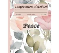 Composition Notebook College Ruled: Fruit of the Spirit Bible Verse with Watercolour Roses Background