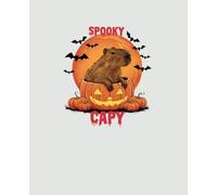 Composition Notebook College Ruled: Funny Halloween Characters "Spooky capy" | Cute Aesthetic Journal For Kids, Teens, Adults | Lined Paperback