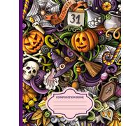 Composition Notebook College Ruled: Halloween Doodle Pattern | Lined Paper Journal For School, College, Office, Work - 7.5" x 9.25" - 110 Pages