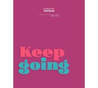 Composition Notebook College Ruled: KEEP GOING | Journal For Back To School, Office, Work | Wide Lined