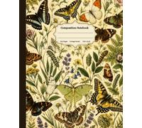 Composition Notebook College Ruled: Luna Moth Butterfly Vintage Botanical Illustration Cottagecore Dark Academia Aesthetic Journal For Girls, Teens, Women Insects Wide Lined
