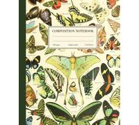 Composition Notebook College Ruled: Luna Moth Butterfly Vintage Botanical Illustration | Cute Aesthetic Journal For Girls, Teens, Women | Wide Lined