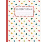 Composition Notebook College Ruled: Multicolor Heart Pattern Cover with Red Spine: Soft Colorful Aesthetic Journal for School, Writing & Everyday Notes
