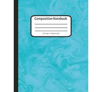 Composition Notebook - College Ruled Notebook - 120 Pages - Turquoise Marble Cover - 7.5" x 9.25": Stand out from the crowd and easily differentiate ... with this fantastic student notebook !