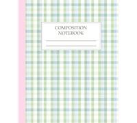Composition Notebook College Ruled: Pastel Green and Blue Tantan Pattern Aesthetic Journal for School, College & Work
