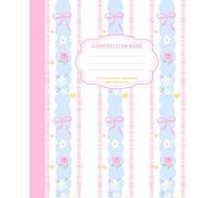 Composition Notebook College Ruled: Pastel Pink & Blue Ribbon Floral Pattern | Cute Bows and Flowers Kawaii Aesthetic Journal