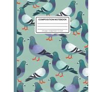 Composition Notebook College Ruled: Pigeon Pattern in Sage Green: Urban Wildlife Aesthetic Journal for School, Writing & Everyday Notes