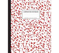 Composition Notebook College Ruled Red Marble: Notebook Journal for School, College, University, Work, Office, Supplies. 120 lined Pages