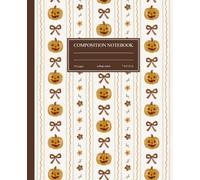 Composition Notebook College Ruled: Spooky Kawaii Girly Halloween Journal | Cute Girly Aesthetic | Brown Halloween Themed Notebook for School, College, Office, and Work | Pumpkin Notebook