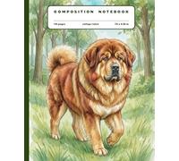 Composition Notebook College Ruled: Tibetan Mastiff Notebook for School, College, Work | Cute Watercolor Illustration Journal for Dog Lovers, Men, ... | Dog Themed Gift for Students (Dog breeds)