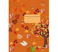 COMPOSITION NOTEBOOK COLLEGE RULED: VINTAGE AUTUMN FALL LANDSCAPE ART NOTEBOOK JOURNAL ON WIDE LEAF DESIGN NOTEBOOK FOR DAILY USE WORK AND SCHOOL