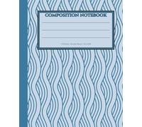 Composition Notebook College Ruled: Vintage Blue Squiggle Notebook for School, Journal and Work | 7.5 x 9.25 - 110 pages | Gift for Family, Students and Colleagues
