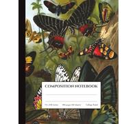 Composition Notebook College Ruled: Vintage Butterfly Illustration Art | 7.5" x 9.25”, 100 Pages | Nature Aesthetic Journal for School, University, Office & Work