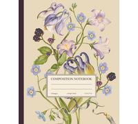 Composition Notebook College Ruled: Vintage Flower Illustration | Elegant Wildflower Notebook | Purple Floral Botanical Journal for School, College, ... for Girls (The Vintage Blooms Collection)