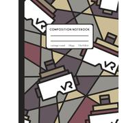 Composition Notebook, College Ruled - VR: For Boys, Men, Students, Teachers, Writers, Workers, Teens | For Technology Classes , IT Classes, Computer Science Classes, STEM | Vintage Retro Design