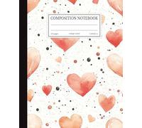 Composition Notebook College Ruled: Watercolor Hearts in Peach and Coral | Romantic Aesthetic Journal for School, College & Work | 7.5x9.25 in | 110 Pages | College Ruled Lines