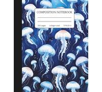 Composition Notebook College Ruled: White Jellyfish On Blue Background | 150 Pages | Cute Sea Life Aesthetic Journal For School, College, Office, Work