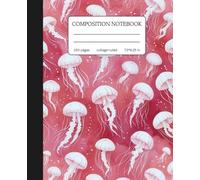 Composition Notebook College Ruled: White Jellyfish On Pink Background | 150 Pages | Cute Sea Life Aesthetic Journal For School, College, Office, Work