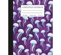 Composition Notebook College Ruled: White Jellyfish On Purple Background | 150 Pages | Cute Sea Life Aesthetic Journal For School, College, Office, Work