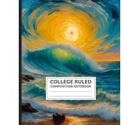 Composition Notebook College Ruled with Landscape Sea Cover: Aesthetic Sea-Themed Journal for Girls and Women | Perfect for School Notes, Writing, and Creative Journaling