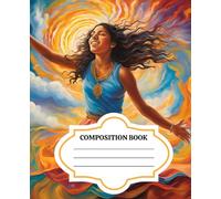 Composition Notebook: College-Ruled with Margins, Manifestation Cover for Girls, Teens and Young Women, School Supplies, School Composition Book, 160 pages, 7.5" x 9.25"