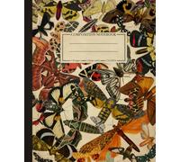Composition Notebook College Ruled with Moths Vintage Insect Illustration: Cute Butterflies Aesthetic Journal for School, College, Office, and Work | Wide Lined | 110 Pages | Size: 7.5" x 9.25"