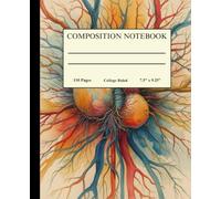 Composition Notebook College Ruled with Vintage Anatomy illustration of human nervous System: College Ruled Lined Paper Journal Workbook For School, ... / Wide Lined 110 Pages / 7.5 x 9.25 Inches