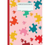 Composition Notebook: Color Puzzle Lined Notebook for Daily Writing, Journaling, and Reflection |Size 8.5 X 11 inch | 150Pages.