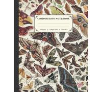 Composition Notebook: Colorful Moths Vintage Illustration | Cute Cottagecore Aesthetic Butterflies Notebook Journal for Teens Students & Adults Writing Notes (7.5 x 9.25 inches, 100 pages)