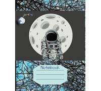 Composition Notebook: Cosmic Journey: Space Adventure Notebook - Blue Background with Black Entanglement Web, Astronaut, Moon, and Spaceship Launch ... College Ruled, Matte Cover, 8.5 x 11 in