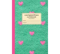 Composition Notebook | Cozy Edition: 6×9 Cozy Notebook | 120 College Ruled Pages | Cream Interior Pages | Pink Hearts Green Knit - Inspired Edition