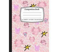 Composition Notebook: Cute Axolotl Rock and Roll Pattern Pink. Blank Lined