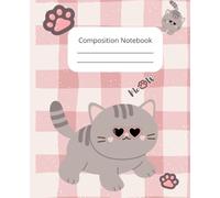 Composition Notebook: Cute Cat Themed Cover | Beautiful College Ruled Lined Notebook | Cute Journal for School, College, Office, and Work