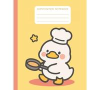 Composition Notebook: Cute Duck | Wide Ruled with Field | 7.5 x 9.25 inches | 110 Pages | For Kids and Teens