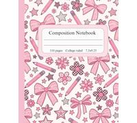 Composition Notebook: Cute Pastel Pink Coquette Bows Pattern College Ruled Journal for Teen Girls | Preppy Aesthetic Writing Book,110 Pages