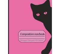 Composition Notebook Dot Grid: Black Cat with Bright Pink background illustration: Super cute Nosey cat journal for Girls, Teens, Women | Dot grid notebook