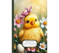 Composition Notebook: Easter Chick adorable illustration - 101 Wide ruled pages - Space for little drawings included - perfect for kids and school