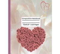 Composition Notebook: Elegant Notebook Girls and Women Who Love to Feel and Create | 110 pages, 7.5 x 9.25