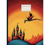 Composition Notebook: Fairytale Castle & Flying Dragon Notepad | Fairycore & Castlecore Aesthetic with Fantasy Magical Mythical Creature Theme | ... Cover | College Ruled Lined Paper for School