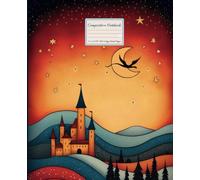 Composition Notebook: Fairytale Castle & Flying Dragon with Crescent Moon | Fairycore Design Aesthetic | Castlecore Fantasy Notepad with Mythical Creature Theme | College Rule Lined Paper for School
