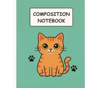 Composition Notebook For Cat Moms: Cute Wide-Ruled Journal for Proud Cat Lovers and Students