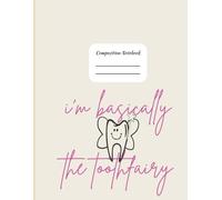 Composition Notebook for Dental Students lab notes and shift journal: 8.5x11 College Ruled Notebook | 121 Pages | dental gift idea for dds, dmd, msd, msdh and bsdh