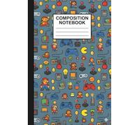 Composition Notebook for Gamers: Colorful Video Game Design, Wide-Ruled Lined Journal With Glossy Cover, 100 Pages, 6 x 9 Inch