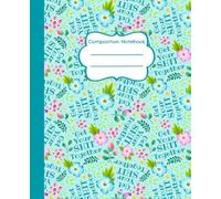 Composition Notebook: Get Your Shit Together Funny Sweary Floral- 7.5 x 9.25" College Ruled, 110 Pages, School and Office Writing Journal