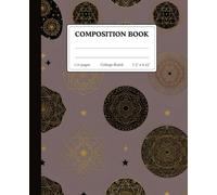 composition notebook Golden Mandala Sacred Geometry: Aesthetic Taupe & Gold Notebook | 110 College-Ruled Pages | Elegant Spiritual Journal for School, Writing & Daily Notes (7.5” x 9.25”)