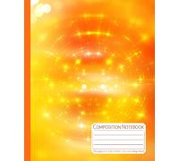 Composition Notebook: Golden Orange Radiant Glow: College Ruled Lined Notebook, 7.5 x 9.25 in, 110 Pages for School, Work, and Writing