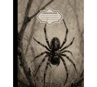 Composition Notebook: Gothic Spider College Ruled Journal, 110 Pages (7.5 x 9.25 in)